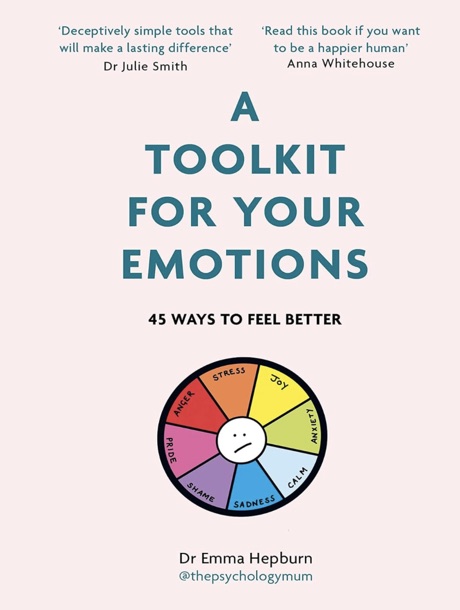A Toolkit for Your Emotions by Emma Hepburn